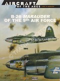 Book cover of B-26 Marauder Units of the Eighth and Ninth Air Forces / B-26 Marauder of the 9th Air Force by SCUTTS, Jerry
